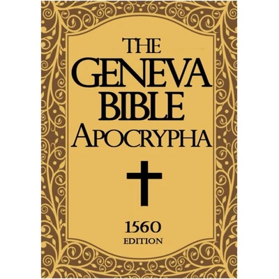Geneva Bible 1560 edition With Apocrypha LARGE PRINT: Old and New Testament.... Foto 1 de 3