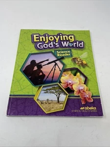Abeka Enjoying God’s World 2nd Grade Science Reader 5th Edition - Homeschool - Bild 1 von 12