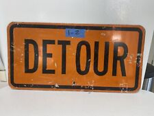 Vintage Street Sign (Detour) 12" X 24" FREE SHIPPING Lower 48 Lot 1-2
