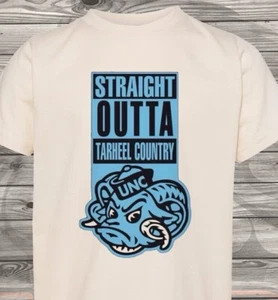 Straight Out Of Tarheel Country- UNC -North Carolina - Soft - Fast Shipping - Picture 1 of 4