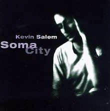 Soma City von Salem, Kevin | CD | Zustand sehr gut - Bild 1 von 2