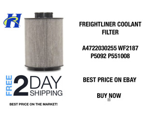 Freightliner Cascadia coolant filter replaces A4722030255 WF2187 P5092 P551008