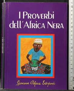 Fatou Ndiaye - I proverbi dell'Africa nera - Foto 1 di 1