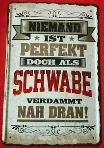 Cartel de chapa 20x30 nadie es perfecto pero como SWABE cerca del refrán Bar  - Imagen 1 de 1