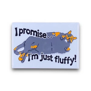 Imán para gato de carey "Prometo, solo soy esponjoso" decoración regalo hecho a mano 2x3" - Imagen 1 de 12