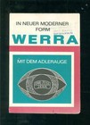 In neuer moderner Form WERRA mit dem Adlerauge