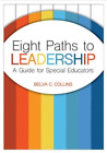 Belva C Collins Eight Paths To Leadership Poche