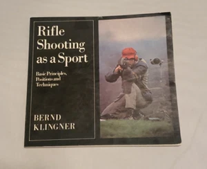 Gewehrschießen als Sport: Grundlagen Positionen Techniken Bernd Klinger - Bild 1 von 11