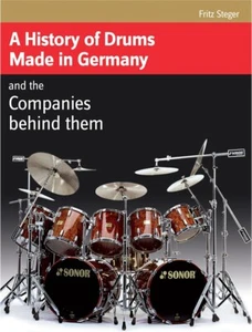 A History of Drums Made In Germany - Picture 1 of 1