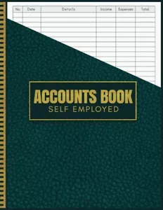 Accounts Book Self Employed: Record Income And Expenses Ledger Notebook, Simple - Picture 1 of 2