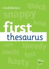 First Thesaurus : KS1/KS2, Ages 5-9 - Scholfields & Sims - PAPERBACK - NEW