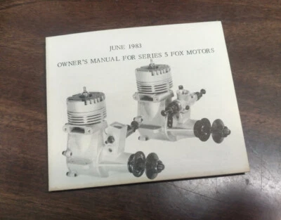 FOX Model Airplane Engine Series 5 --- .29 .36 .40 Owners Guide - Image 1 of 4