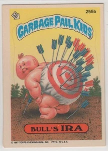 1987 Topps Garbage Pail Kids BULL'S IRA #255b Sticker Card - Picture 1 of 2