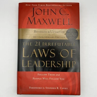 21 Irrefutable Laws of Leadership : Follow Them and People Will Follow.. Maxwell - Image 1 of 4