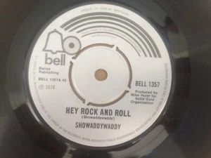 SHOWADDYWADDY HEY ROCK AND ROLL UK 1974 BELL 7" 45 BELL 1357 - Picture 1 of 1