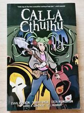 Calla Cthulhu by Evan Dorkin