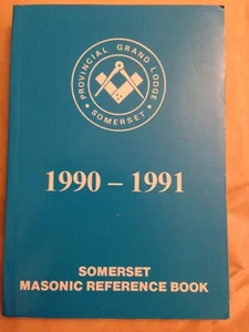 Somerset Masonic Reference Book 1990-1991 provincial grand lodge freemason - Picture 1 of 2