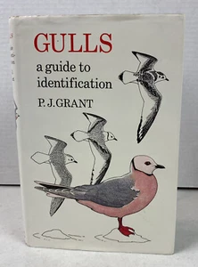 Gulls A Guide to Identification by Grant, P.J. Hardback Book 1st Edition D.J. - Picture 1 of 8