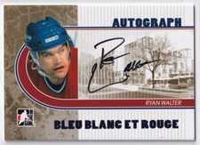 2008-09 ITG Bleu Blanc et Rouge Autographs Bleu #ARW Ryan Walter AUTO /40*