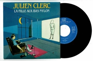 Julien CLERC Vinyle 45 tours SP LA FILLE AUX BAS NYLON - ANGELA - VIRGIN 90138 - Picture 1 of 2