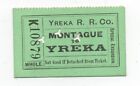 1905 Yreka Railroad Company Ticket trip from Montague to Yreka
