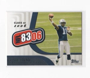 VINCE YOUNG 2006 TOPPS FOOTBALL CLASS OF 2006 NFL/8306 INSERT ROOKIE-SHIPS FREE - Picture 1 of 24