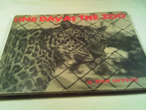 [B4] HARDCOVER 1960 ONE DAY AT THE ZOO By Dick Snyder - Picture 1 of 9