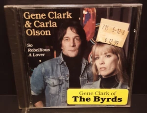GENE CLARK & CARLA OLSON SO REBELLiOUS A LOVER BRAND NEW / SEALED CD THE BYRDS - Bild 1 von 2