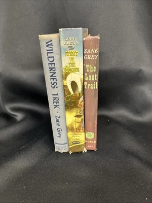 Lot Of 3 VTG Zane Grey Western Novels : (1944, 1954, & Unknown Mid 1950) - Image 1 of 4