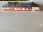 Days of H. L. Mencken : Three Volumes in One: Happy Days, Newspaper Days, and...