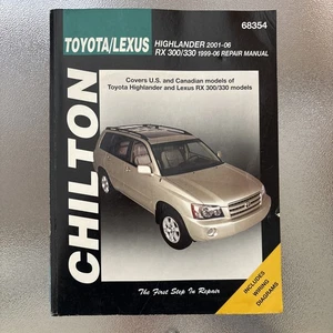 Chilton Toyota Highlander 2001-2006 Lexus RX300/330 1999-2006 Auto Repair Manual - Imagen 1 de 5