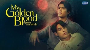 My Golden Blood 2025 Thai drama BL drama LGBT Asian - Imagen 1 de 4