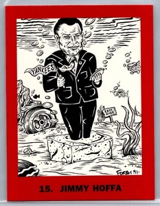 1991 Worlds Most Hated People #15 Jimmy Hoffa - casi nuevo *tarjetas de texto* - Imagen 1 de 2