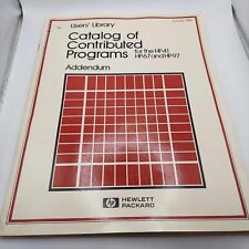 Hewlett Packard HP-41 HP-67 HP-97 Catalog of Contributed Programs Summer 1982