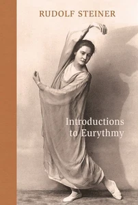 Introductions to Eurythmy - Rudolf Steiner (Paperback / Soft Cover) - Bild 1 von 1