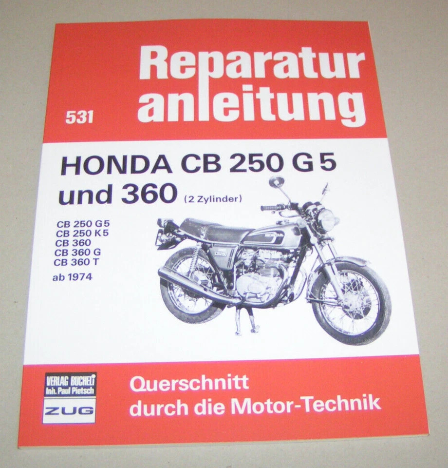 Manual De Reparación Honda CB 250 G5 Y 360 (2 Cilindros) - Años 1974 - 1976 - Imagen 1 de 2