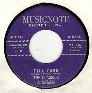 45RPM, CLASSICS ' TILL THEN ' VG + ' NICE TEEN DOO-WOP ROCK - Imagen 1 de 2