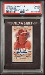 PSA 6 EX-MT JOHN KRUK 2021 ALLEN & GINTER A&G MINI TARJETA AUTOGRAFIADA NEGRA/25 - Imagen 1 de 2