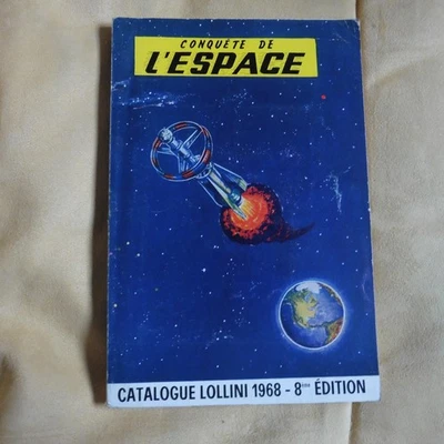 La Conquète de l'Espace - catalogue LOLLINI  1968 - 8ème Edition - tbe - - Photo 1/4