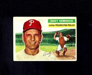 1956 TOPPS #296 ANDY SEMINICK-3--PHILLIES--NO CREASES--VG/EX