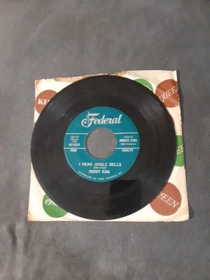 Freddy King “ Christmas Tears / I Hear Jingle Bells “ 45 Christmas Vinyl Record - Image 1 of 4