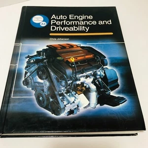 AUTO ENGINE PERFORMANCE AND DRIVEABILITY HB Book by Chris Johanson A8 - Picture 1 of 13