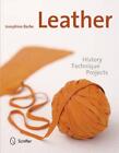 Leather: History, Technique, Projects By Josephine Barbe (English) Hardcover Boo