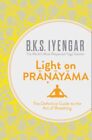 Light On Pranayama GC English Iyengar B. K. S. HarperCollins Publishers Paperbac