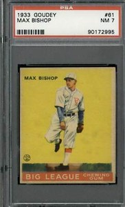 1933 Goudey #61 Max Bishop - PSA 7