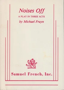 Noises Off : a Play in Three Acts - Picture 1 of 2