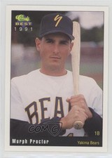 1991 Classic Best Yakima Bears Murph Proctor #5