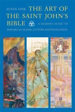 The Art of the Saint John's Bible: A Reader's Guide to Historical Books,...