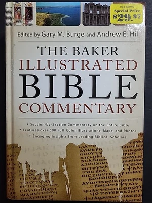 THE BAKER ILLUSTRATED BIBLE COMMENTARY ~ Gary M. Burge ~ HIGHER GRADE!!! - Image 1 of 4