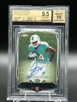 2014 Topps Chrome Jarvis Landry Rookie On Card Autograph Auto BGS 9.5 Auto 10 - Image 1 of 2